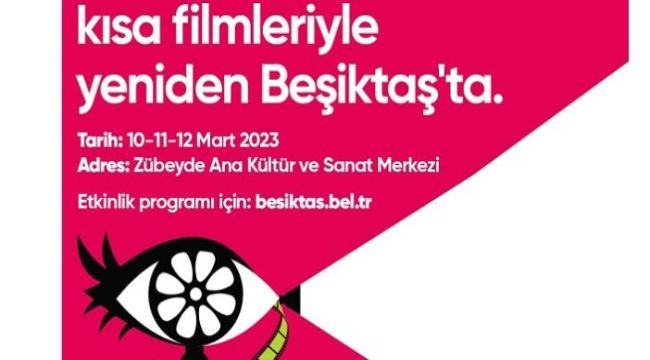 Kadın Yönetmenler ve Kısa Filmleri Yeniden Beşiktaş'ta
