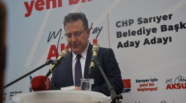 Oktay Aksu Sarıyer belediyesine aday adayı olduğunu açıkladı