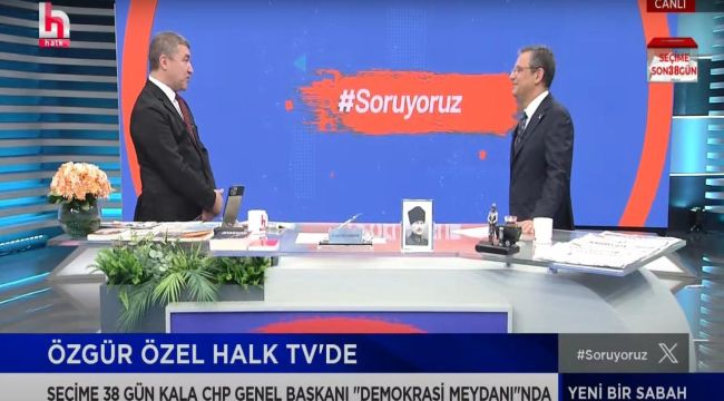 CHP Genel Başkanı Özgür Özel Halk TV'de: "Ankara'da, İzmir'de Rekor Bekliyoruz; İstanbul'da Seçimi Rahat Kazanacağız"